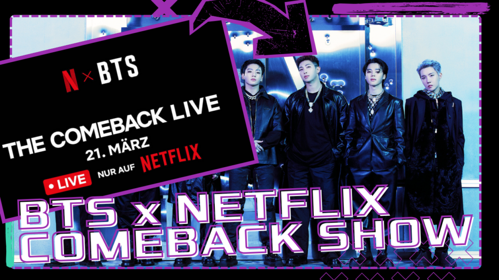 BTS COMEBACK - BTS NETFLIX