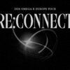 Omega X Tour 2026 Re:Connect