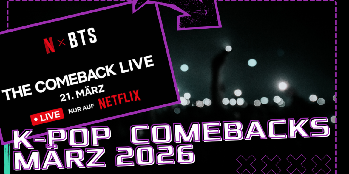 K-Pop Comeback Übersicht März 2026