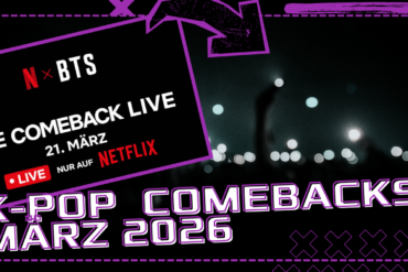 K-Pop Comeback Übersicht März 2026
