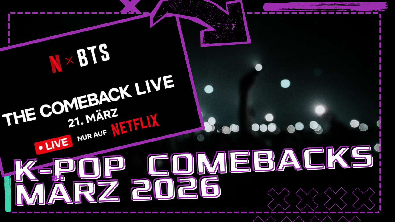 K-Pop Comeback Übersicht März 2026