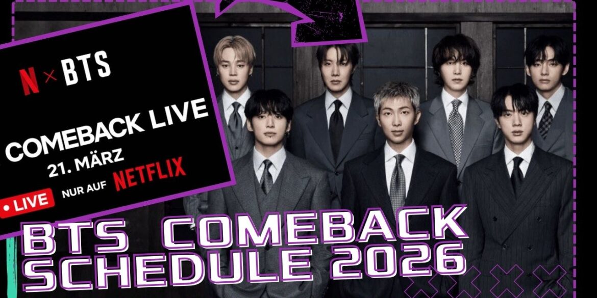 BTS Comeback 2026 - Eine Übersicht zu allen Events rund um das Comeback