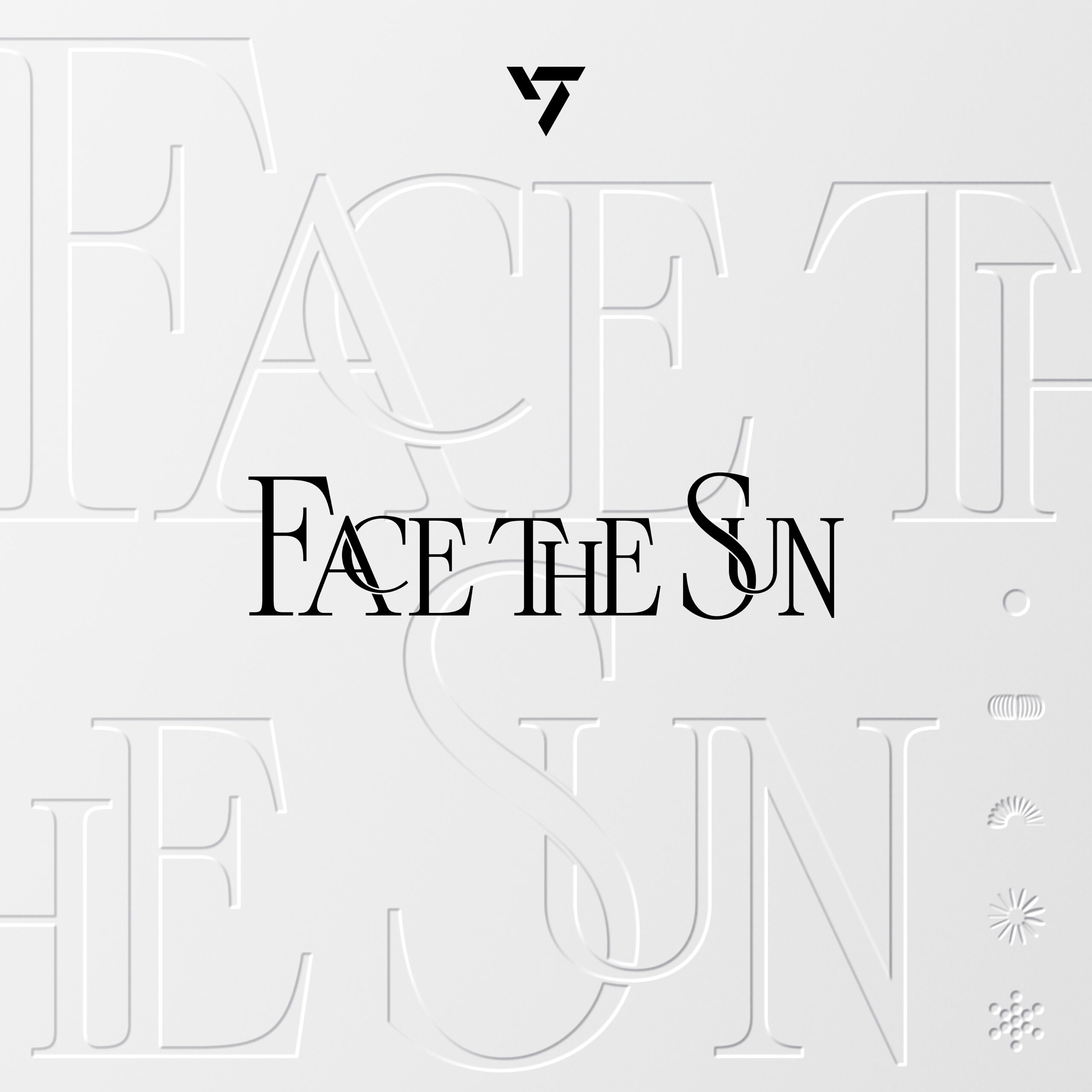 Face The Sun