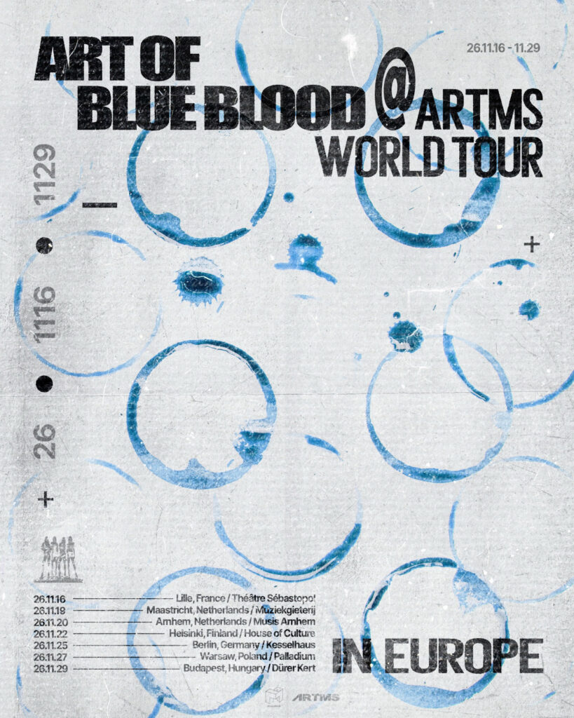 ARTMS: „Art of BLUE BLOOD“ World Tour kommt nach Berlin